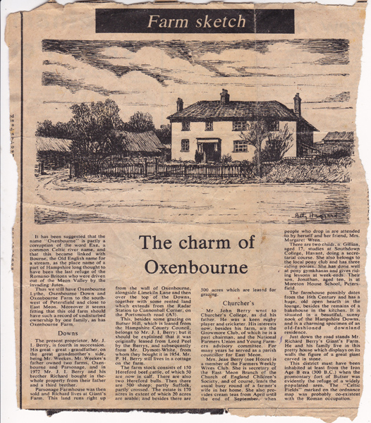 Article on Oxenbourne Farm, describing its history including Lord Peel and Dymott White as landlords, John, Jean and Jonathan Berry as tenants.